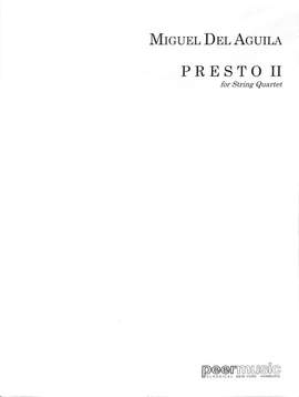 Miguel del Aguila: Presto 2