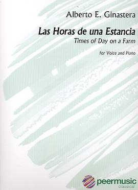 Alberto Ginastera: Las horas de una estancia