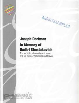 Joseph Dorfman: In Memory of Dmitri Schostakowitsch