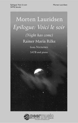 Morten Lauridsen: Epilogue - Voici le soir