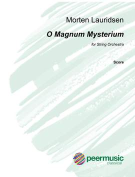 Morten Lauridsen: O magnum mysterium