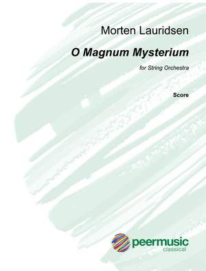Morten Lauridsen: O magnum mysterium