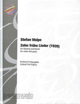 Stefan Wolpe: 10 frühe Lieder
