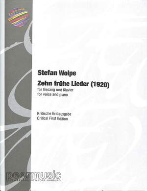 Stefan Wolpe: 10 frühe Lieder