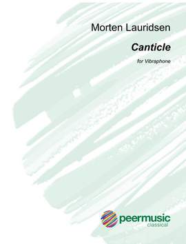 Morten Lauridsen: Canticle