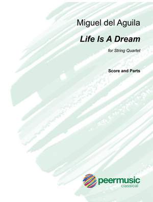 Miguel del Aguila: Life is a dream