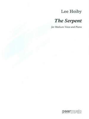 Lee Hoiby: The Serpent
