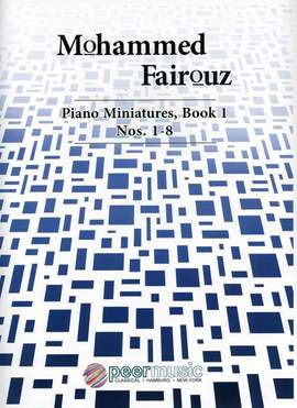 Mohammed Fairouz: Piano Miniatures vol.1 (nos.1-8)