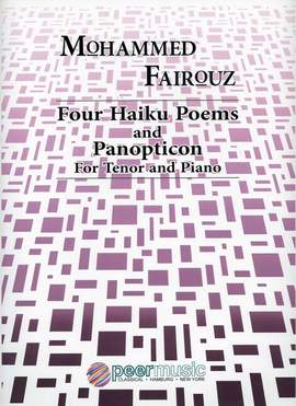 Mohammed Fairouz: 4 Haiku Poems and Panopticum