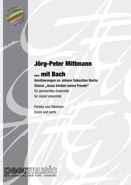 Jörg-Peter Mittmann: .....mit Bach