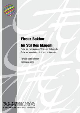 Firouz Bakhor: Suite im alten Stil des Shashmaqom