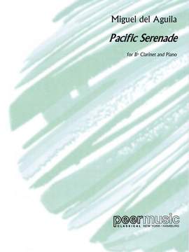 Miguel del Aguila: Pacific Serenade