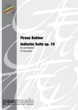 Firouz Bakhor: Indische Suite op.19