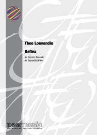 Theo Loevendie: Reflex for soprano recorder
