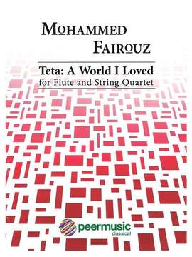 Mohammed Fairouz: Teta - A world I loved