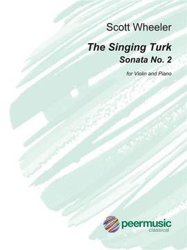 Scott Wheeler: The singing Turk