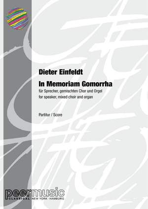 Dieter Einfeldt: In memoriam Gomorrha