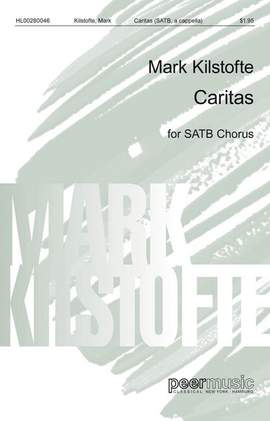 Mark Kilstofte: Caritas