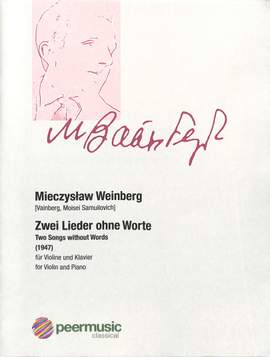 Mieczyslaw Weinberg: 2 Lieder Ohne Worte