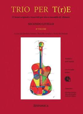 Gianluca Fortino_Marcello Serafini: Trio per T(r)e Volume 2