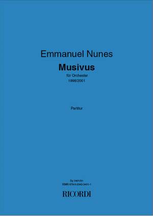 Emmanuel Nunes: Musivus