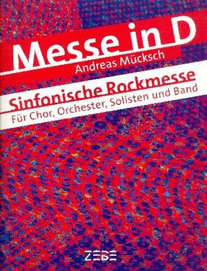 Andreas Muecksch: Messe in D