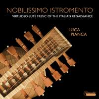 Virtuoso Lute Music of the Italian Renaissance