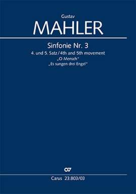 Mahler: Symphony No. 3  4th and 5th movements