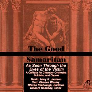 The Good Samaritan: As Seen Through the Eyes of the Victim