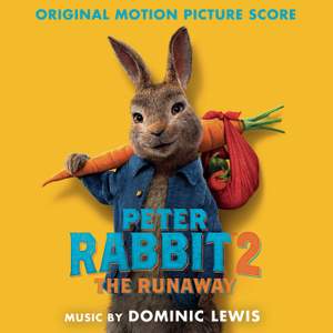 Peter Rabbit 2: The Runaway (Original Motion Picture Score)