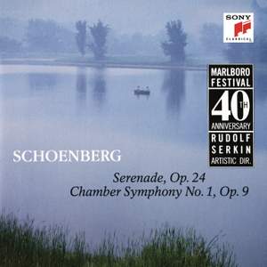 Schoenberg: Serenade, Op. 24 & Chamber Symphony No. 1, Op. 9