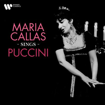 Maria Callas Sings Puccini