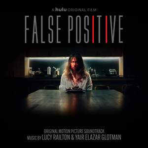 False Positive (Original Motion Picture Soundtrack)