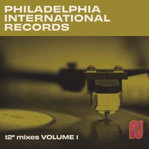 Philadelphia International Records: The 12' Mixes, Volume 1
