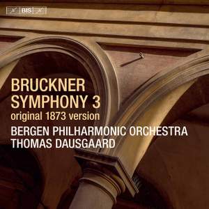 Bruckner: Symphony No. 3 - BIS: BIS2464 - SACD Or Download | Presto Music