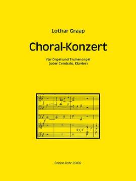 Lothar Graap: Choral-Konzert für Orgel und Truhenorgel