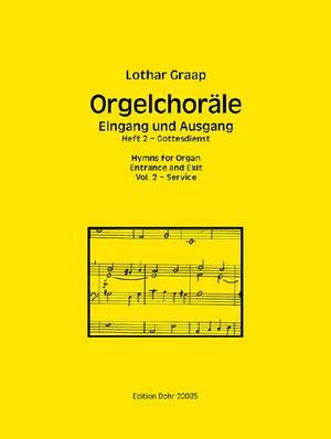 Lothar Graap: Orgelchoräle - Eingang und Ausgang, Heft 2