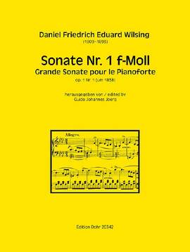 Daniel Friedrich Eduard Wilsing: Sonate Nr. 1 für Pianoforte f-Moll op. 1/1