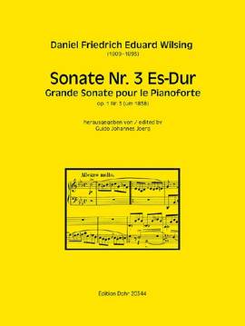 Daniel Friedrich Eduard Wilsing: Sonate Nr. 3 für Pianoforte Es-Dur op. 1/3