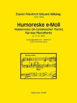 Daniel Friedrich Eduard Wilsing: Humoreske [in canonischer Form]