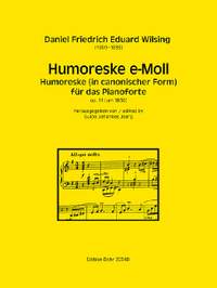 Daniel Friedrich Eduard Wilsing: Humoreske [in canonischer Form]