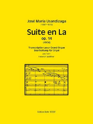 José María Usandizaga: Suite en La op. 14 [Transkription für Orgel solo