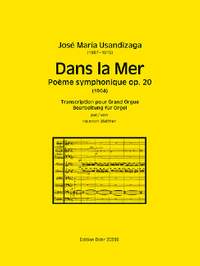José María Usandizaga: Dans la Mer op. 20 -Poème symphonique