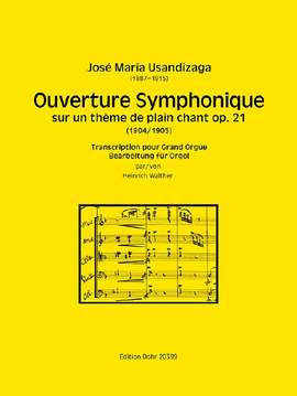 José María Usandizaga: Ouverture Symphonique sur un thème de plain chant