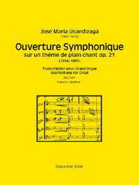 José María Usandizaga: Ouverture Symphonique sur un thème de plain chant
