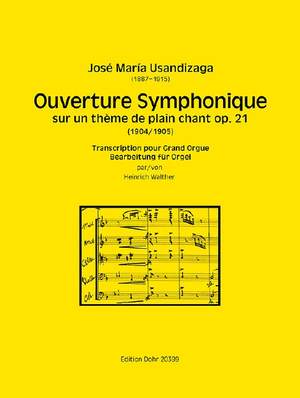 José María Usandizaga: Ouverture Symphonique sur un thème de plain chant