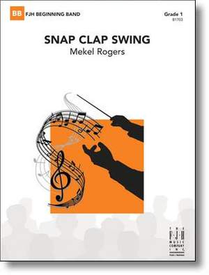 Mekel Rogers: Snap Clap Swing