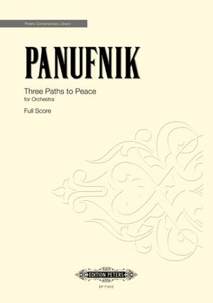 Panufnik, Roxanna: Three Paths to Peace