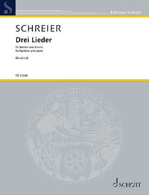 Anno Schreier: Drei Lieder
