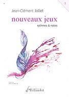 Jean-Clement Jollet: Nouveaux Jeux - Volume 1